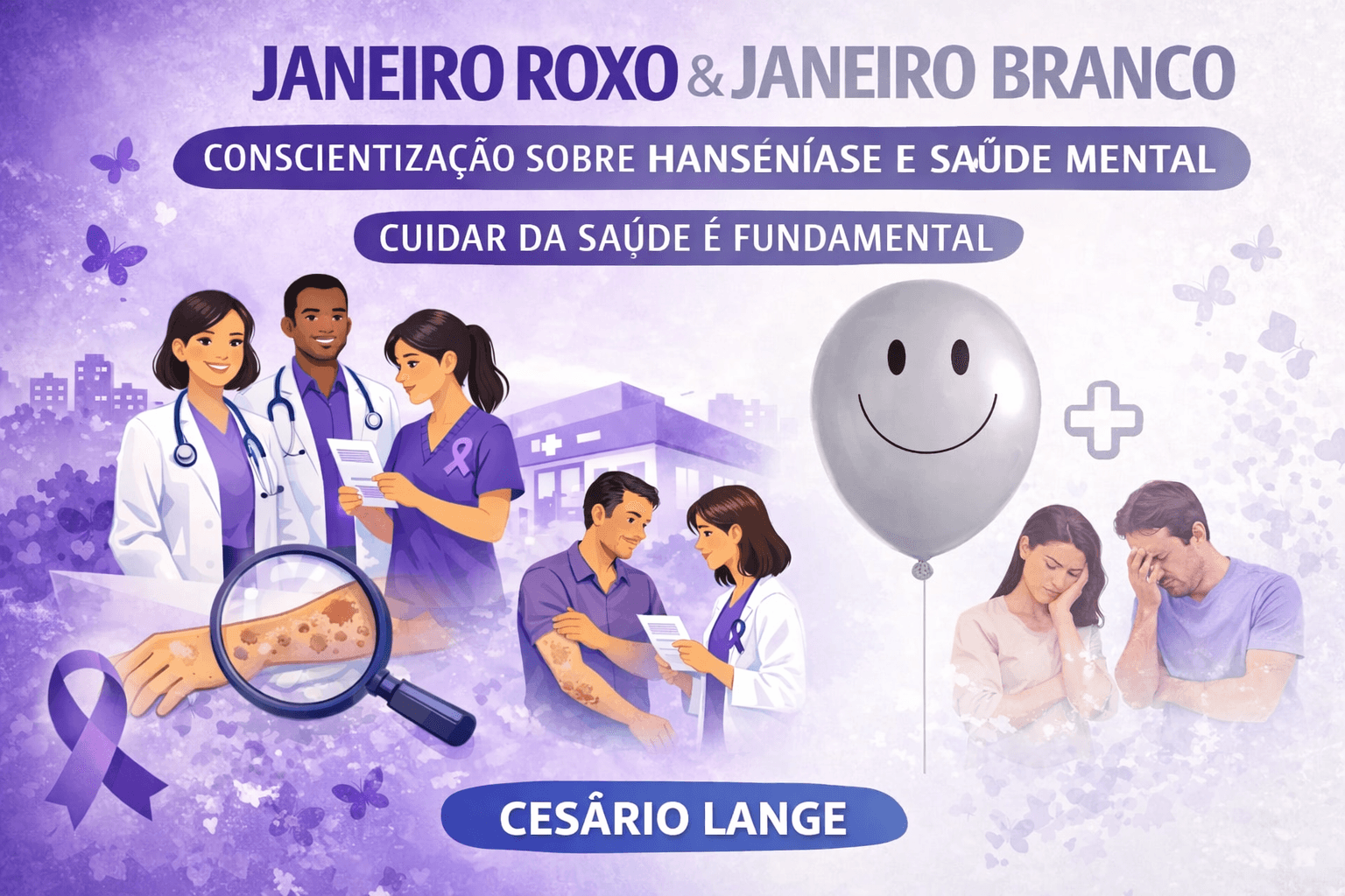 Janeiro Roxo e Janeiro Branco reforçam a importância do cuidado com a saúde em C - Cidade em Cesário Lange