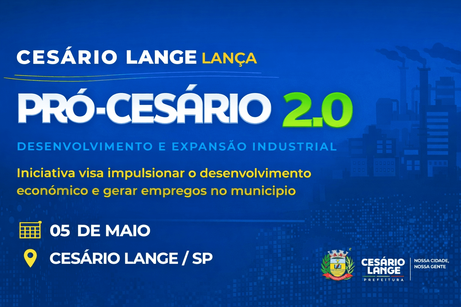 Pró-Cesário 2.0 será lançado com foco na expansão industrial e empregos