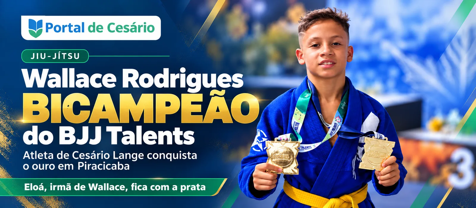 Wallace Rodrigues, de Cesário Lange, é bicampeão do BJJ Talents em Piracicaba; irmã Eloá fica com a prata