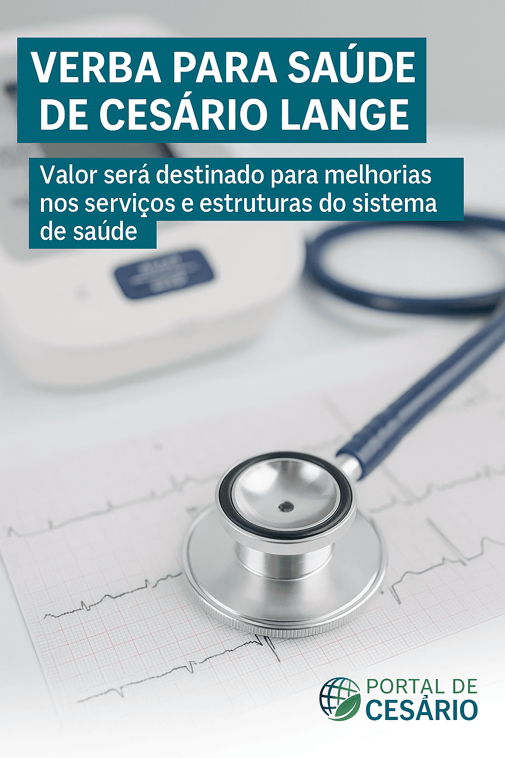 Valor de emenda parlamentar é anunciado para reforçar a saúde em Cesário Lange