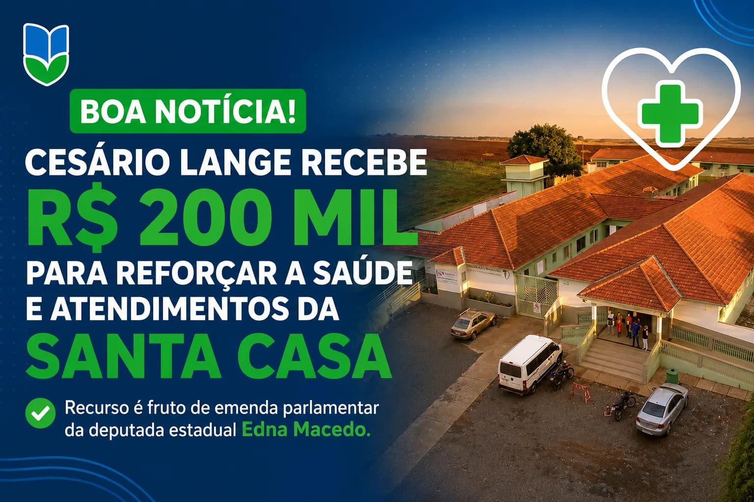 Cesário Lange recebe emenda de R$ 200 mil para a saúde com apoio da deputada estadual Edna Macedo