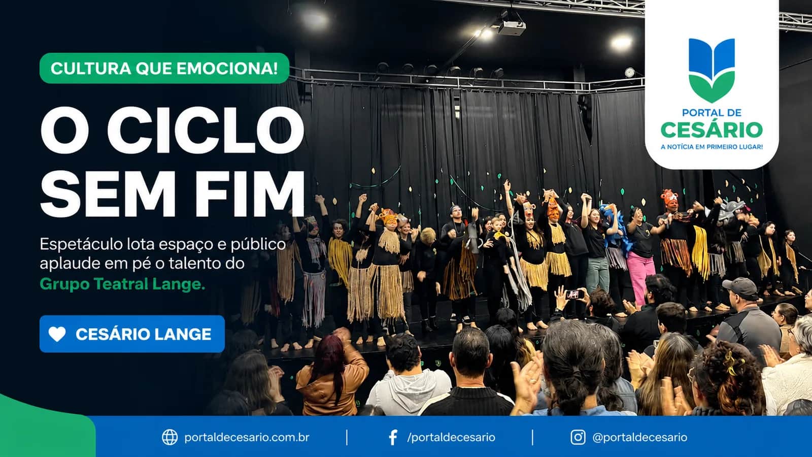 Público lota espetáculo “O Ciclo Sem Fim” e emociona Cesário Lange com aplausos - Cultura em Cesário Lange
