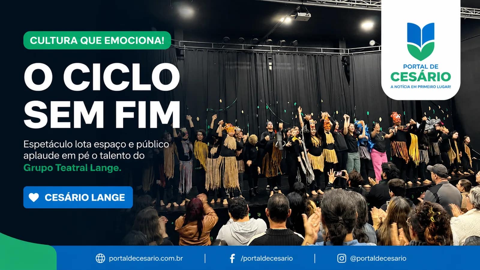 Público lota espetáculo “O Ciclo Sem Fim” e emociona Cesário Lange com aplausos - Cultura em Cesário Lange
