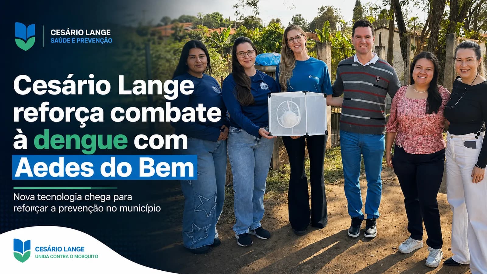 Cesário Lange terá nova tecnologia no combate à dengue com implantação do Aedes do Bem