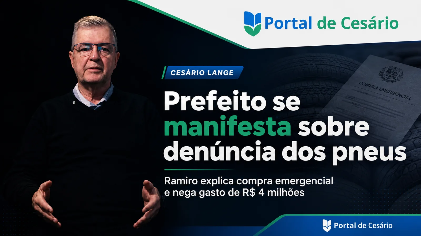 Prefeito de Cesário Lange se manifesta sobre denúncia envolvendo compra de pneus - Cidade em Cesário Lange