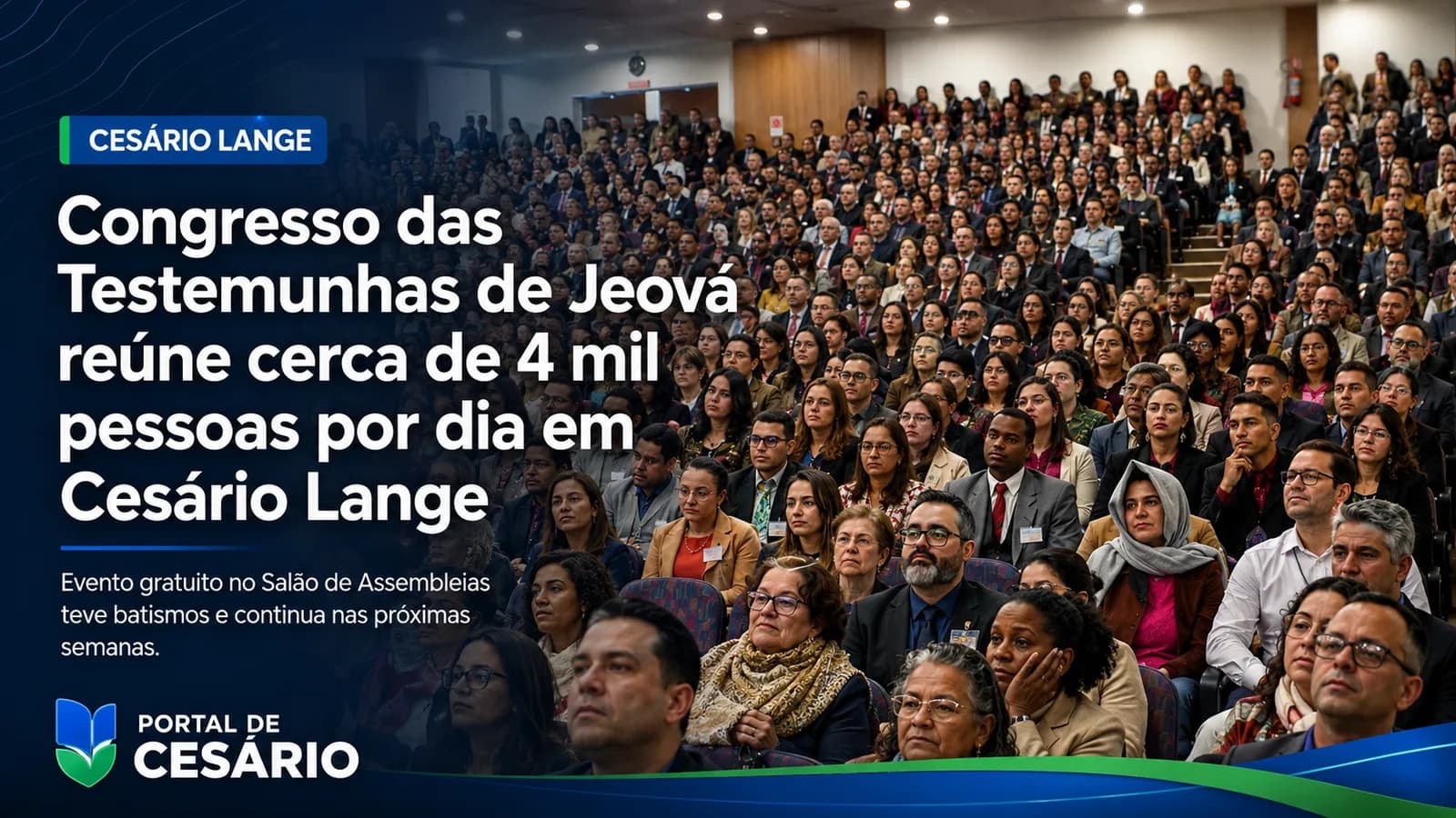 Congresso das Testemunhas de Jeová reúne cerca de 4 mil pessoas por dia em Cesário Lange