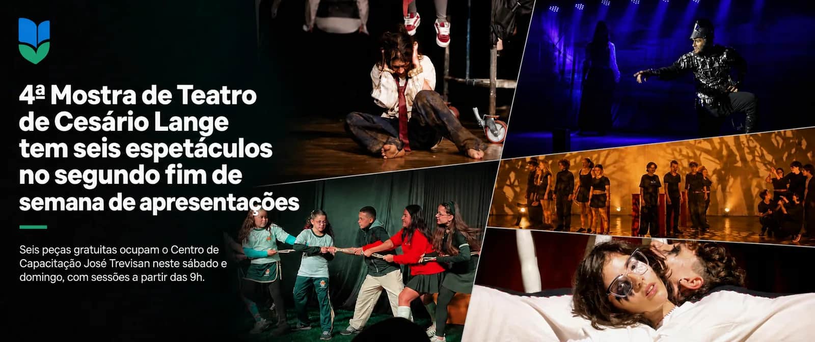 4ª Mostra de Teatro de Cesário Lange tem seis espetáculos no segundo fim de sema - Cultura em Cesário Lange