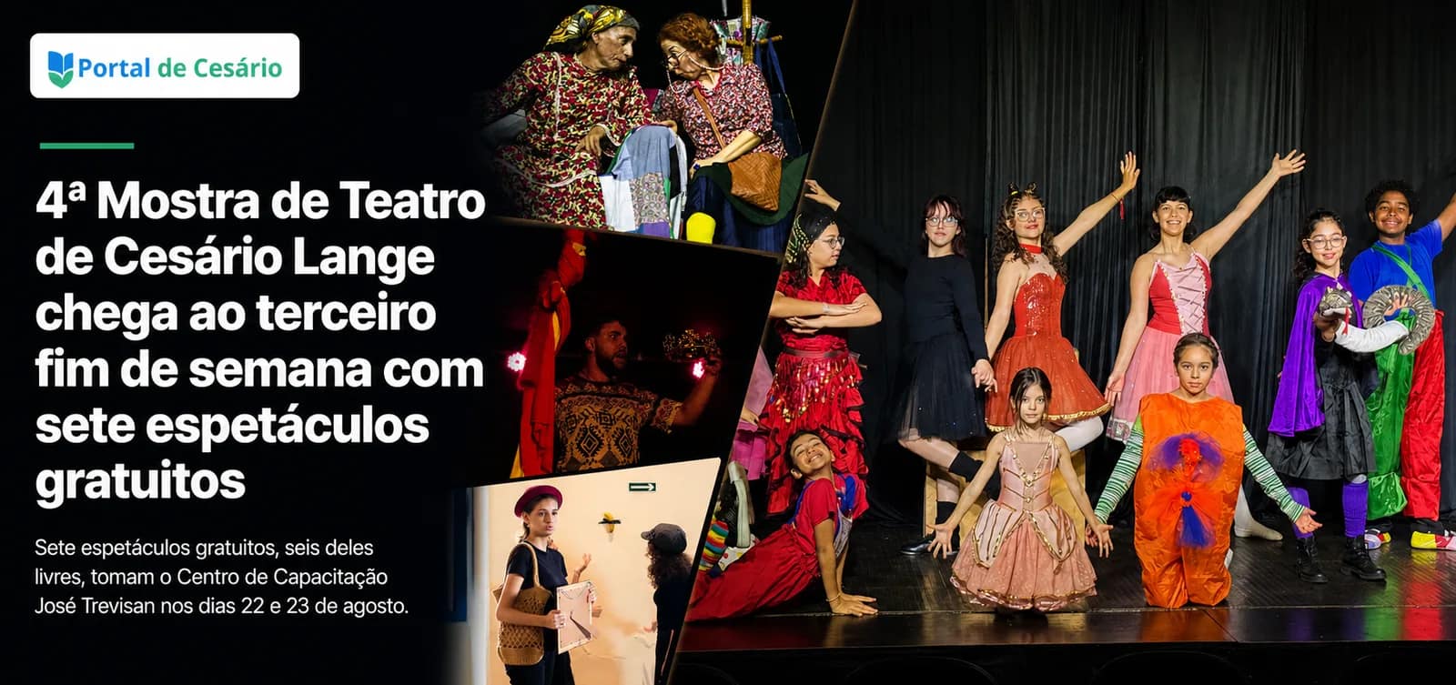 4ª Mostra de Teatro de Cesário Lange: veja os 7 espetáculos gratuitos do terceir - Cultura em Cesário Lange