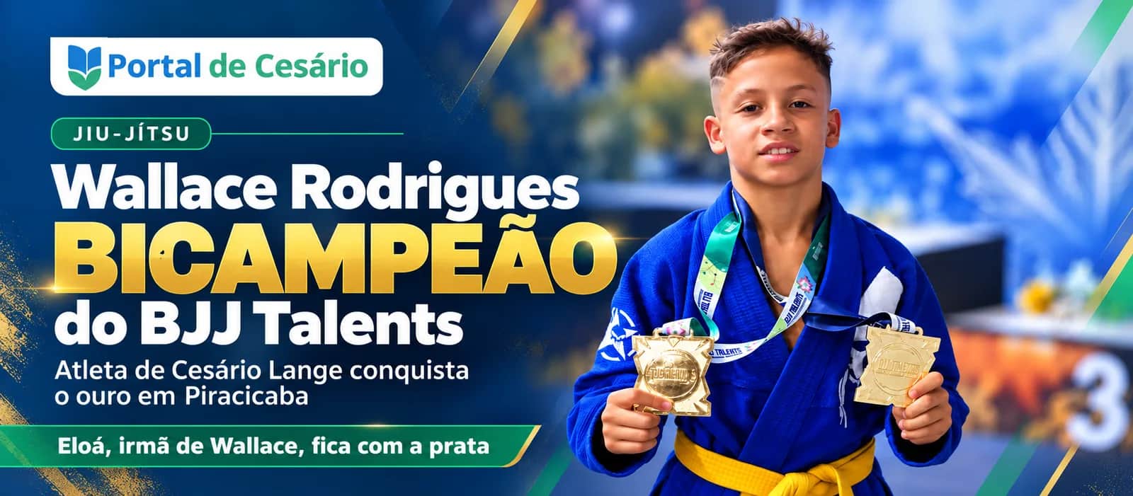 Wallace Rodrigues, de Cesário Lange, é bicampeão do BJJ Talents em Piracicaba; i - Esportes em Cesário Lange